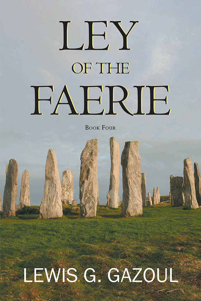 Cover artwork for Ley of the Faerie (Book Four).
